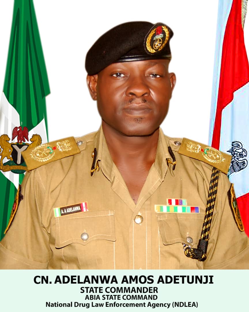 Commander CN. Adelanwa Amos Adetunji, of the National Drug Law Enforcement Agency (NDLEA) Abia State Command